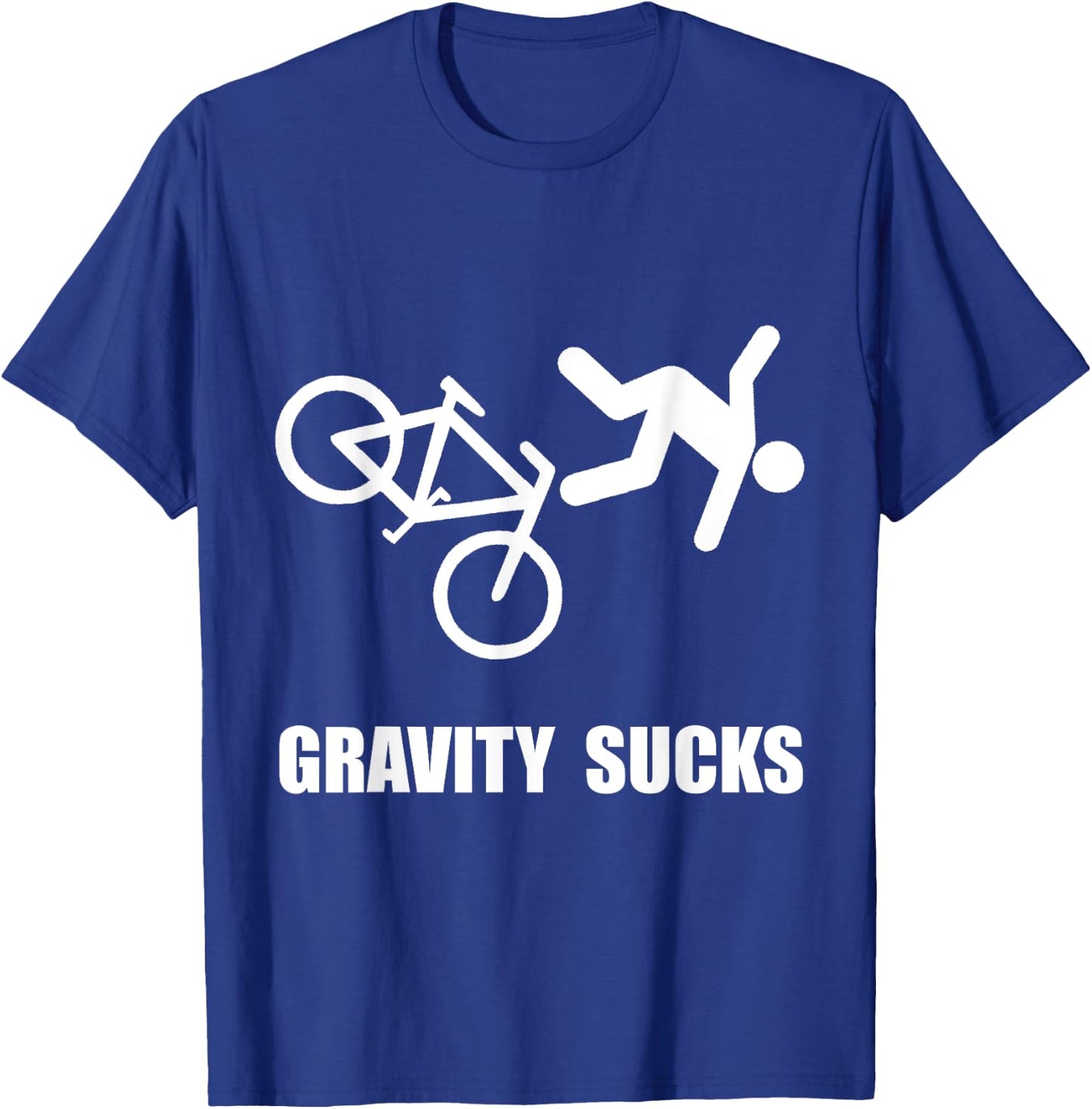 Gravity Suck Bike Funny T-Shirt - T-Shirt | Royal
