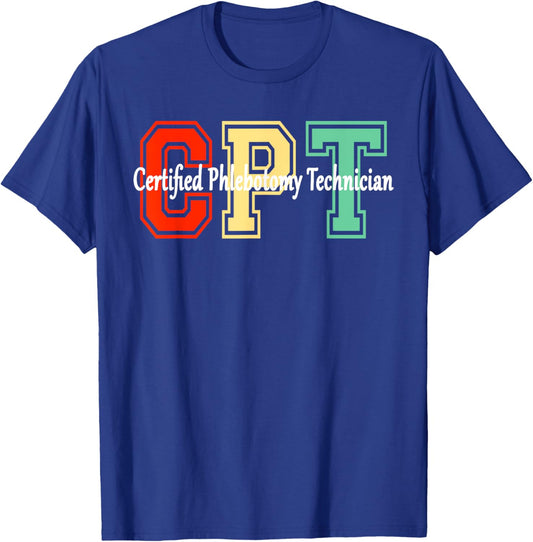 Fun Retro Colors CPT Letters Certified Phlebotomy Technician T-Shirt - T-Shirt | Royal