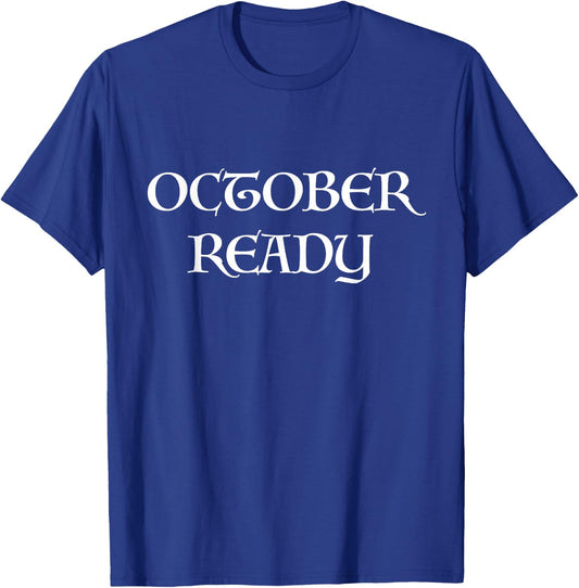 October Ready Baseball T-Shirt - T-Shirt | Royal