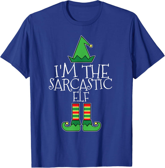 I'm The Sarcastic Elf Matching Family Christmas T Shirt PJs T-Shirt - T-Shirt | Royal