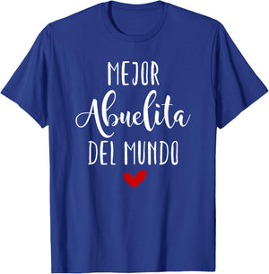 Mejor Abuelita Del Mundo Dia De Las Madres T-Shirt - T-Shirt | Royal