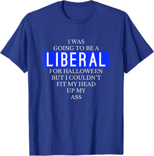 Going To Be A Liberal Funny Halloween Simple Costume T-Shirt - T-Shirt | Royal
