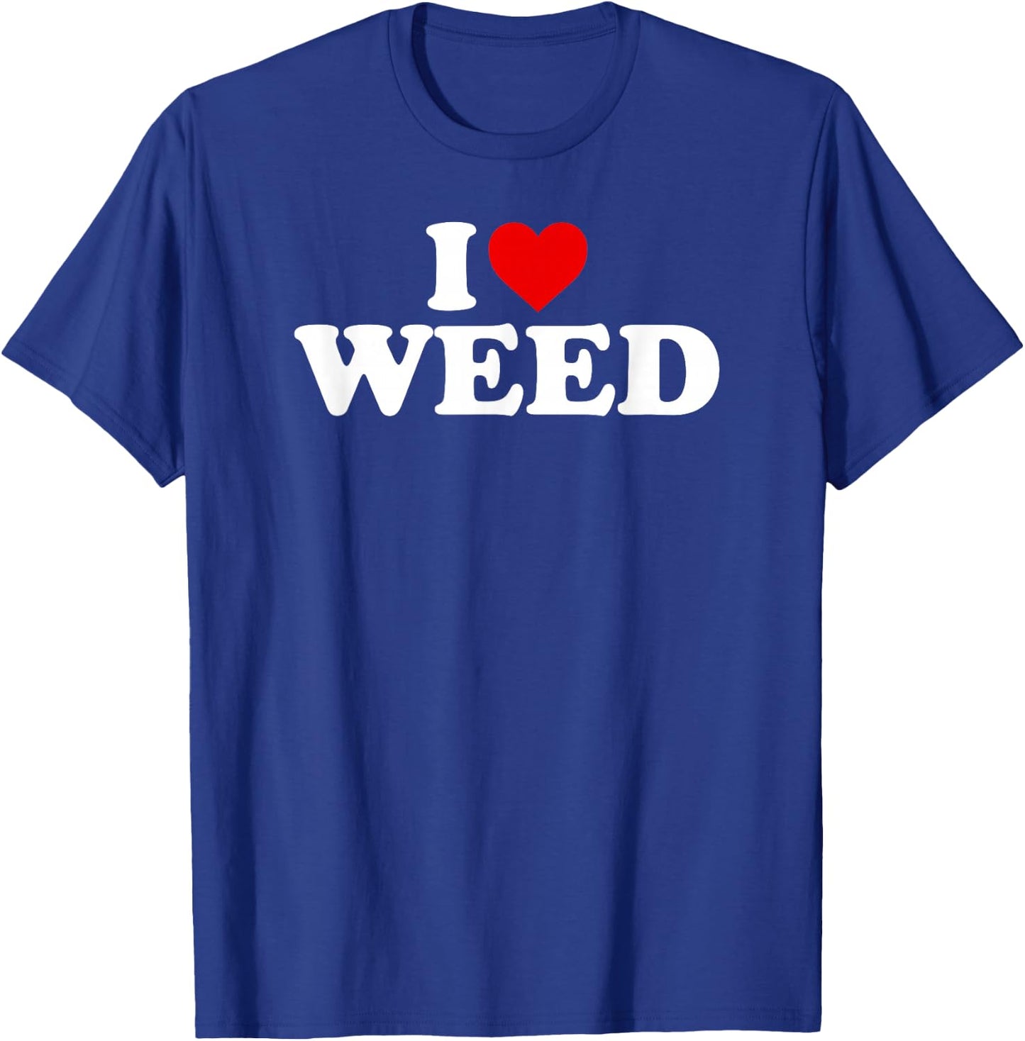 I Love Weed - Heart T-Shirt - T-Shirt | Royal