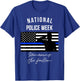 National Police Week Shirt USA Flag Thin Blue Line T Shirt T-Shirt - T-Shirt | Royal