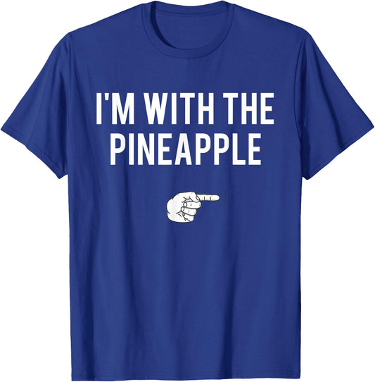I'm With Pineapple Halloween Costume Funny Couples Pineapple T-Shirt - T-Shirt | Royal