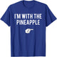 I'm With Pineapple Halloween Costume Funny Couples Pineapple T-Shirt - T-Shirt | Royal