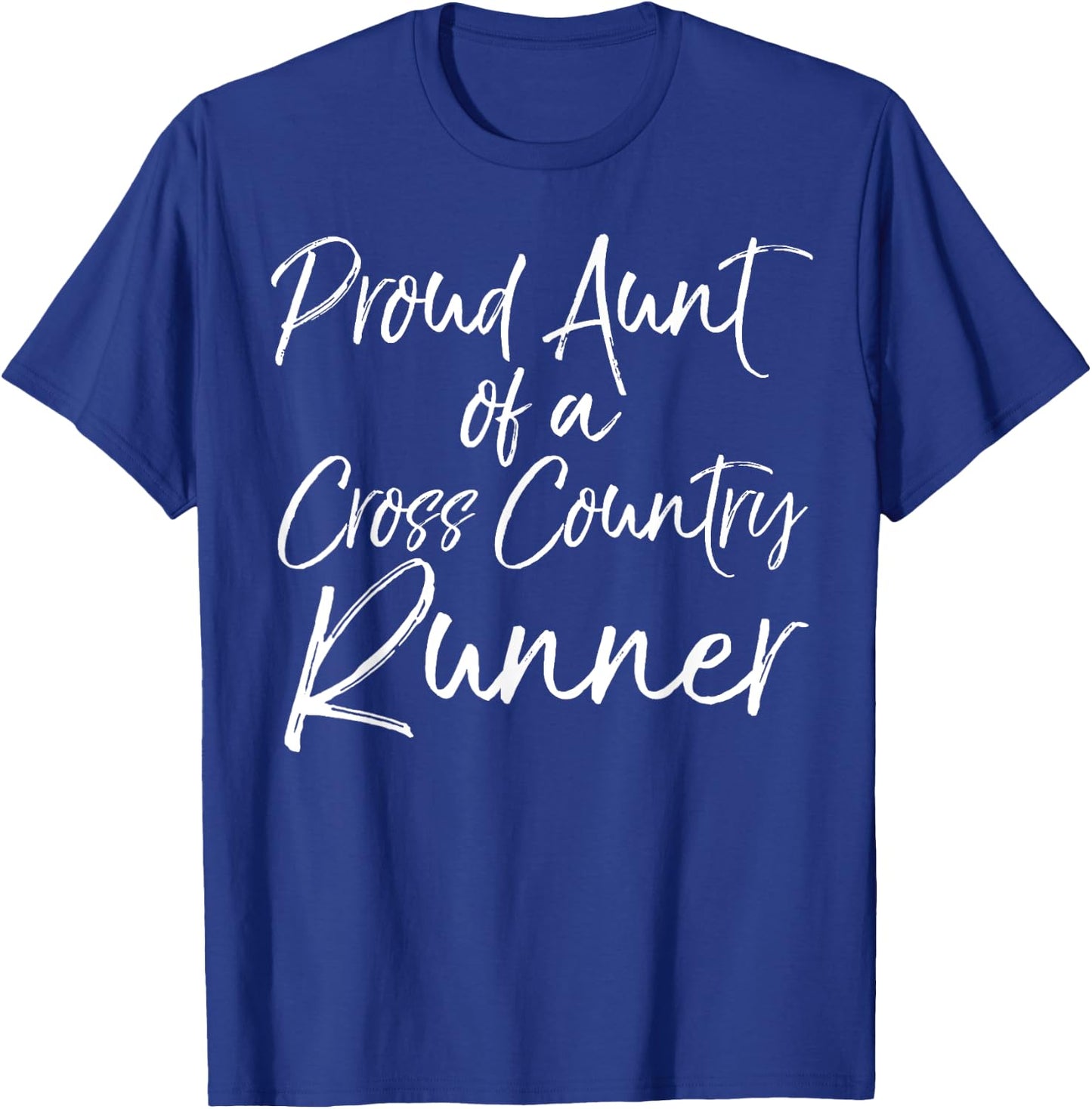Cross Country Aunt Gift Proud Aunt of a Cross Country Runner T-Shirt - T-Shirt | Royal