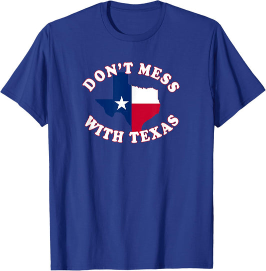 Don't Mess with State Outline and Flag Texas T-Shirt - T-Shirt | Royal