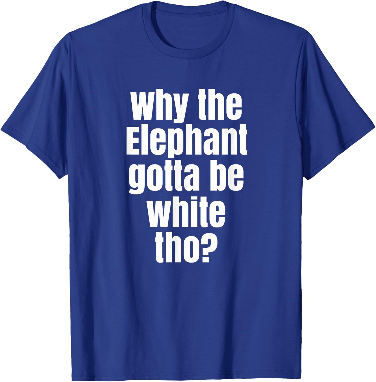 Funny White Elephant Gift Shirt T-Shirt - T-Shirt | Royal