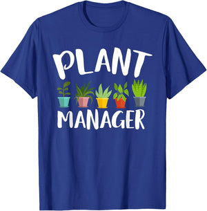 I am a plant manager gardening for gardener T-Shirt - T-Shirt | Royal
