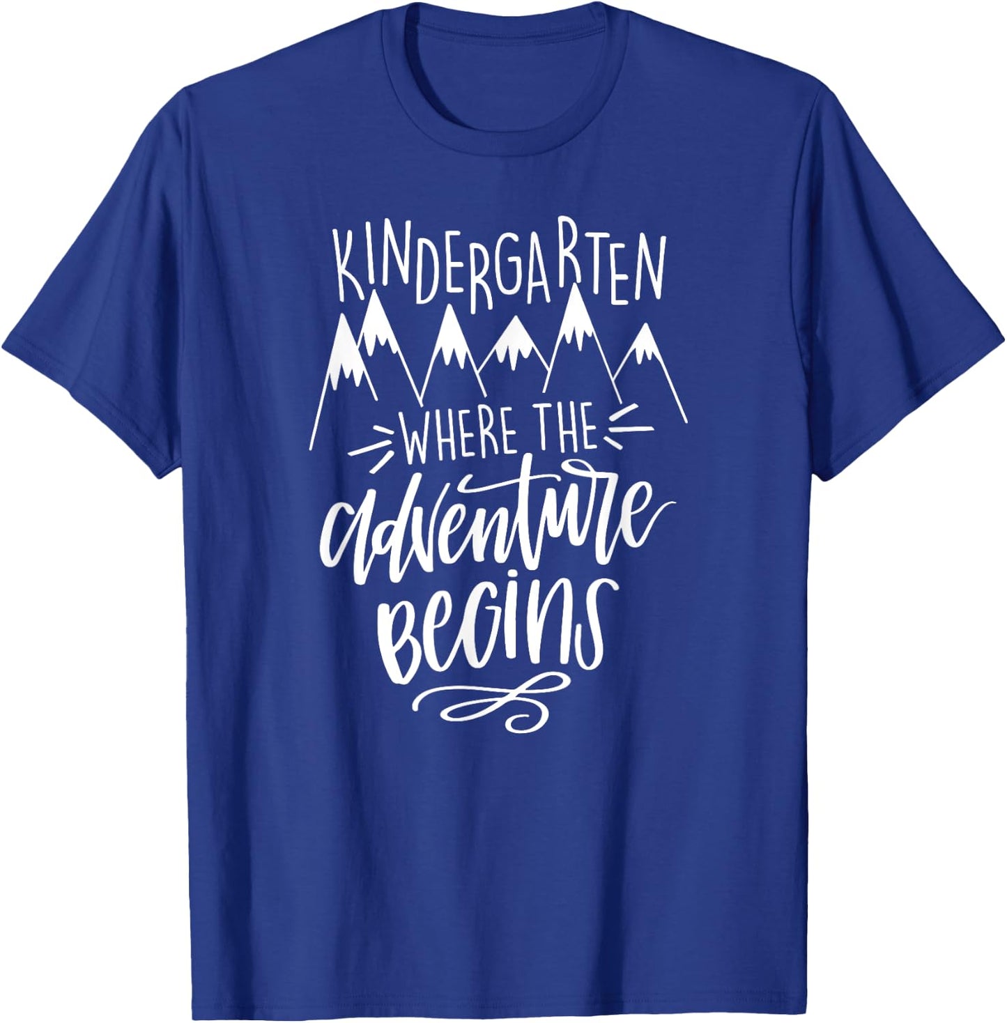 Kindergarten Where The Adventure Begins Teacher T Shirt Men T-Shirt - T-Shirt | Royal
