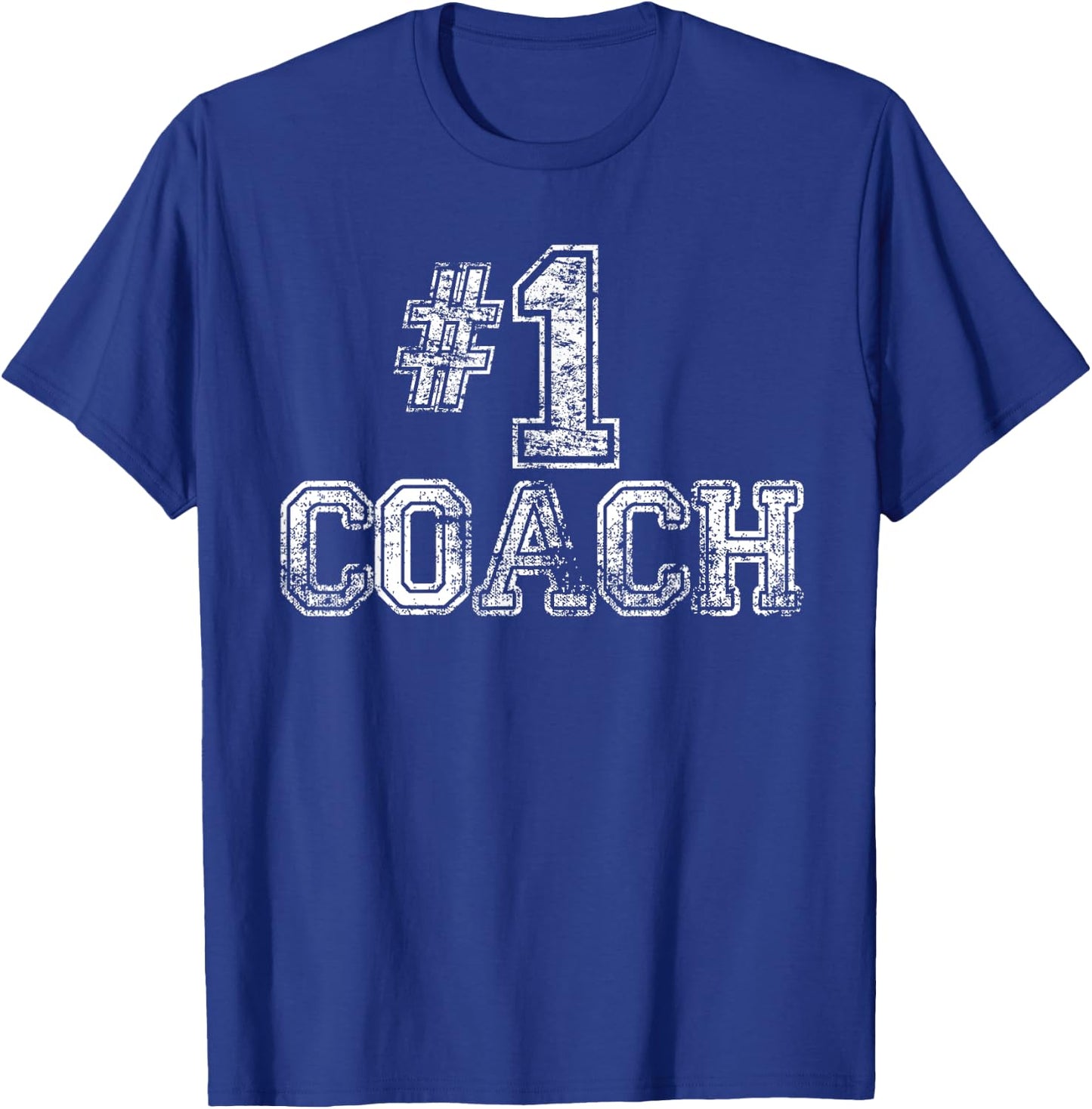 #1 Coach T Shirt - Number One Team Gift T-Shirt - T-Shirt | Royal