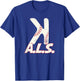 StriKe Out ALS Trendy Baseball Shirt To Support T-Shirt - T-Shirt | Royal