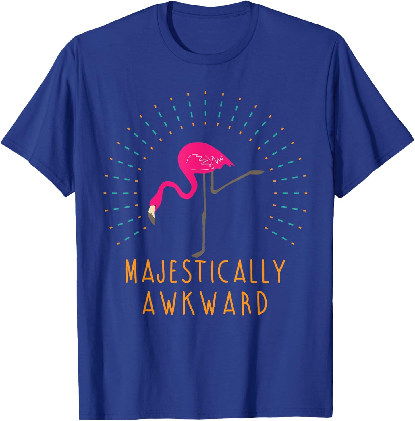 Majestically Awkward Funny Flamingo Novelty Gift T-Shirt - T-Shirt | Royal