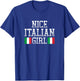 Nice Italian Girl T-Shirt - T-Shirt | Royal