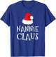 Nannie Claus Christmas Santa's Pajama Family Matching T-Shirt - T-Shirt | Royal