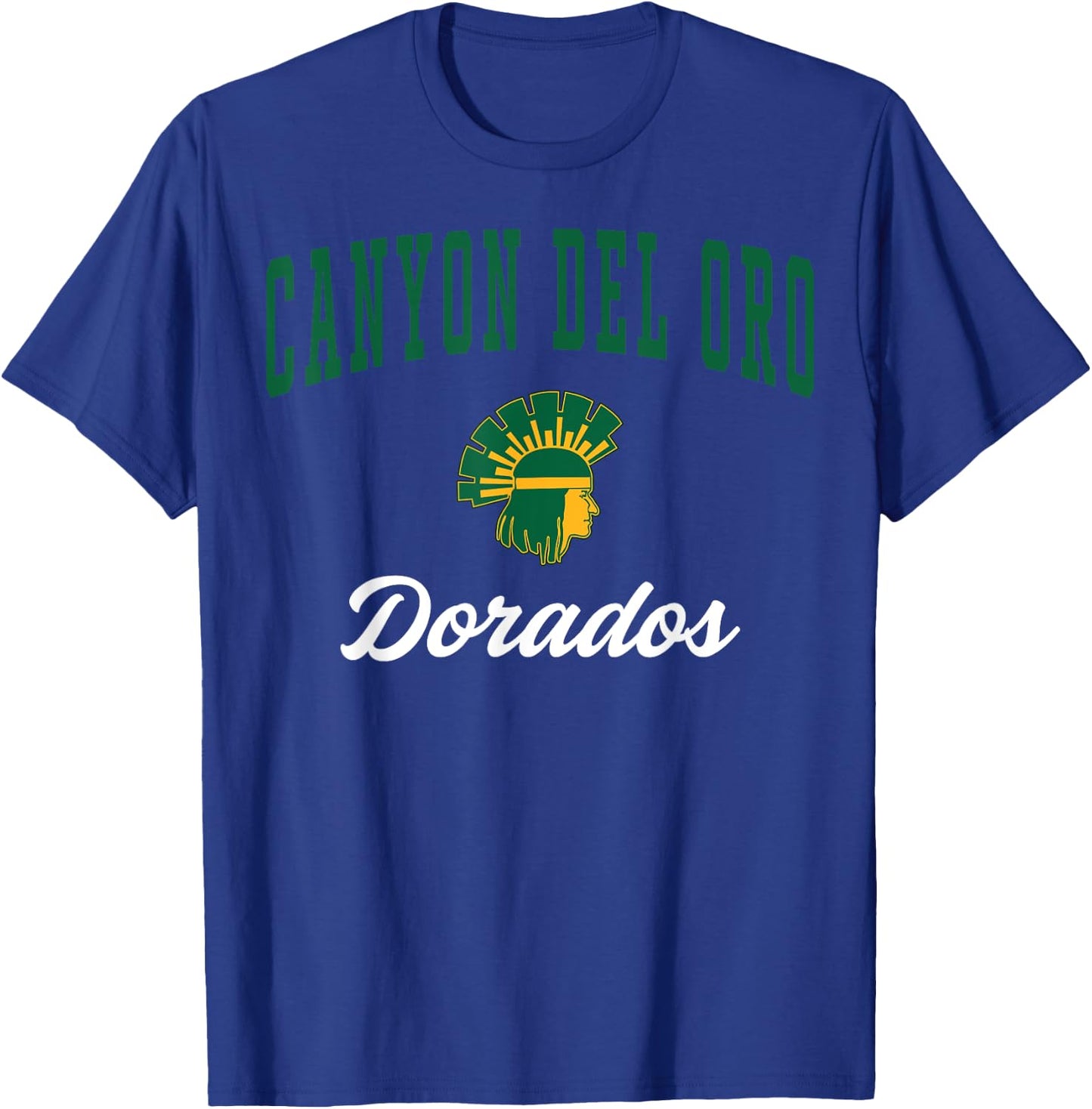 Canyon Del Oro High School Dorados C3 T-Shirt - T-Shirt | Royal