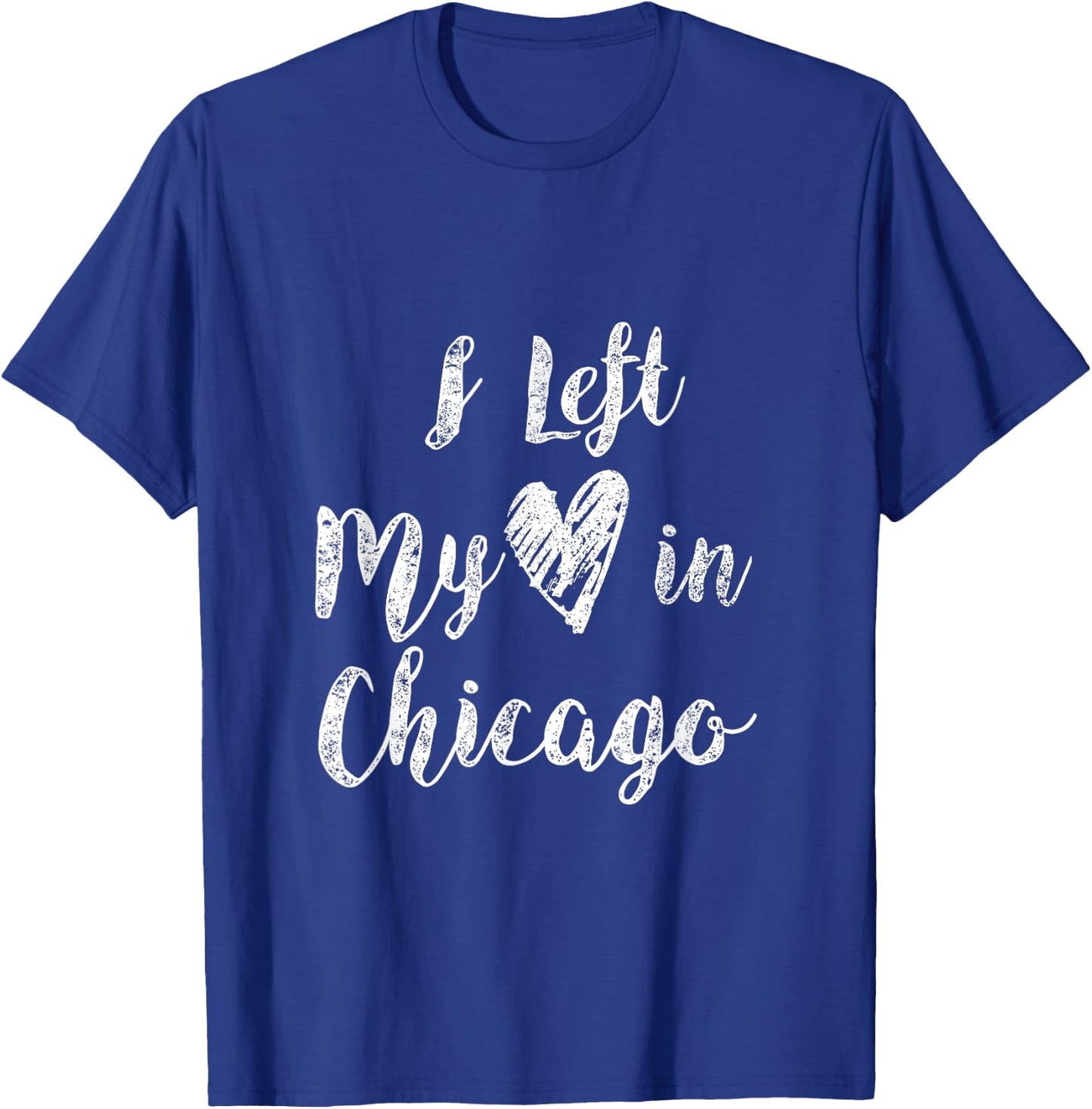 I Left My Heart In Chicago Creative Awesome T Shirt Design T-Shirt - T-Shirt | Royal