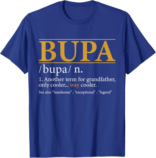 Funny BUPA definition Fathers day gift Grandpa gift T-Shirt - T-Shirt | Royal