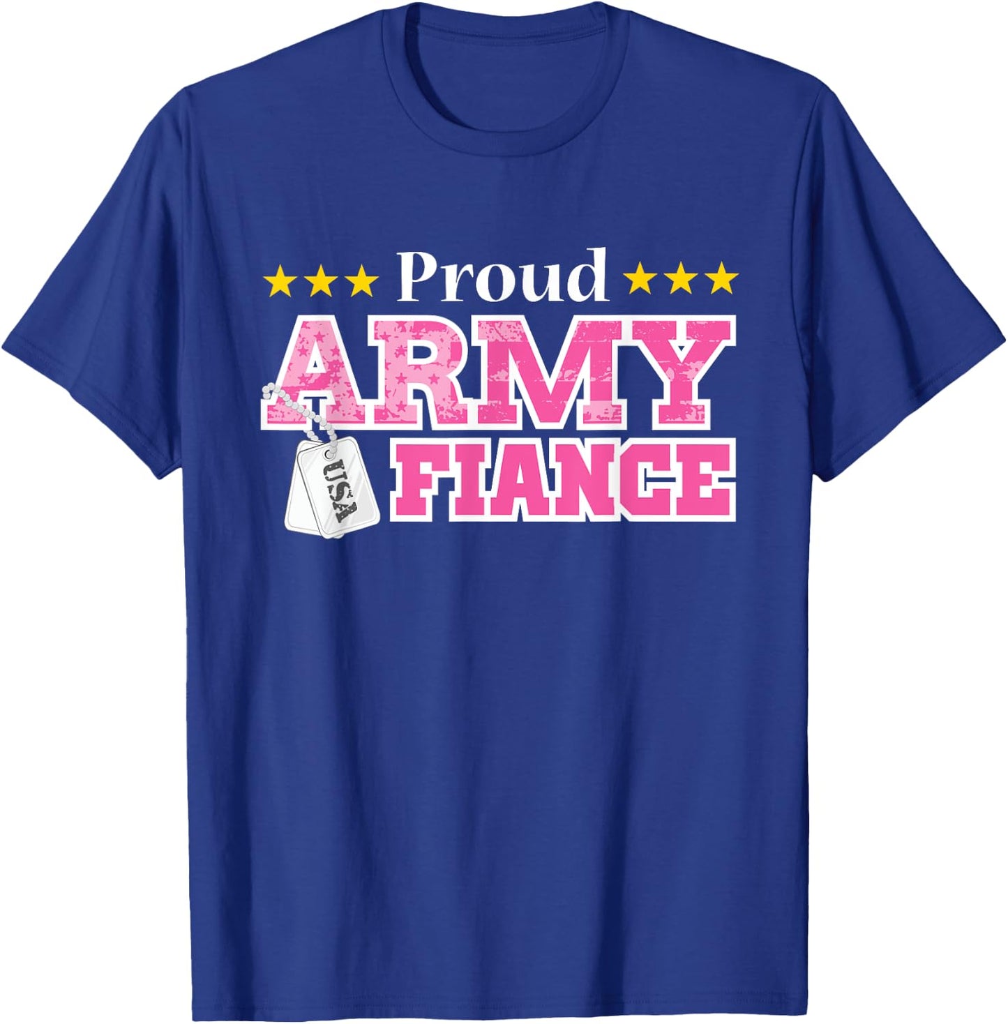 Proud Army Fiance USA Military Fiance T-Shirt - T-Shirt | Royal