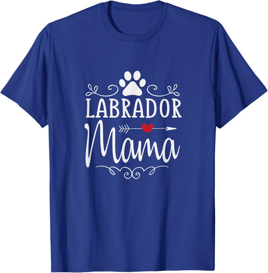 Labrador Mama - Labrador Mama Shirt Gift Labrador Lover T-Shirt - T-Shirt | Royal
