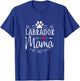 Labrador Mama - Labrador Mama Shirt Gift Labrador Lover T-Shirt - T-Shirt | Royal