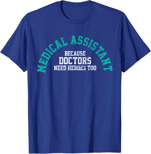 Medical Assistant T-Shirt - T-Shirt | Royal