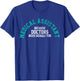 Medical Assistant T-Shirt - T-Shirt | Royal
