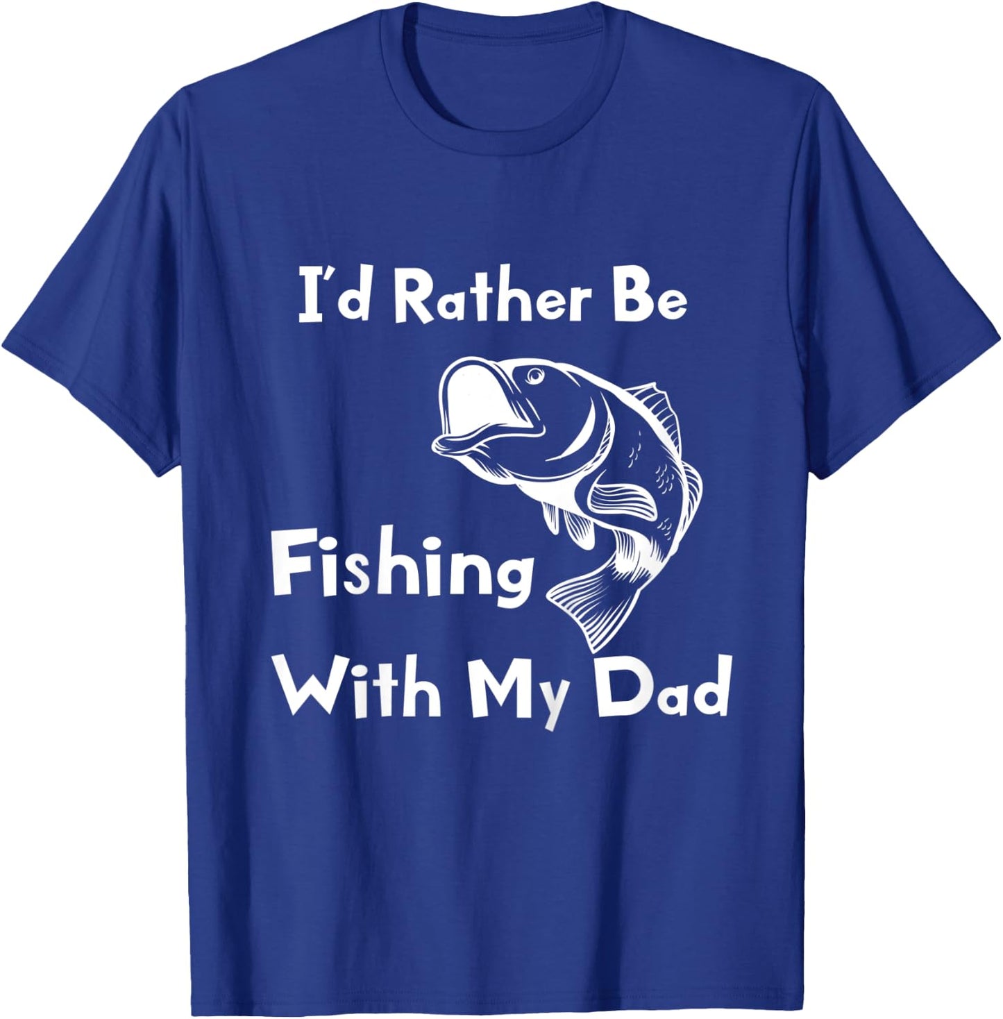 Kids I'd Rather Be Fishing With My Dad Kids Fisherman T-Shirt - T-Shirt | Royal