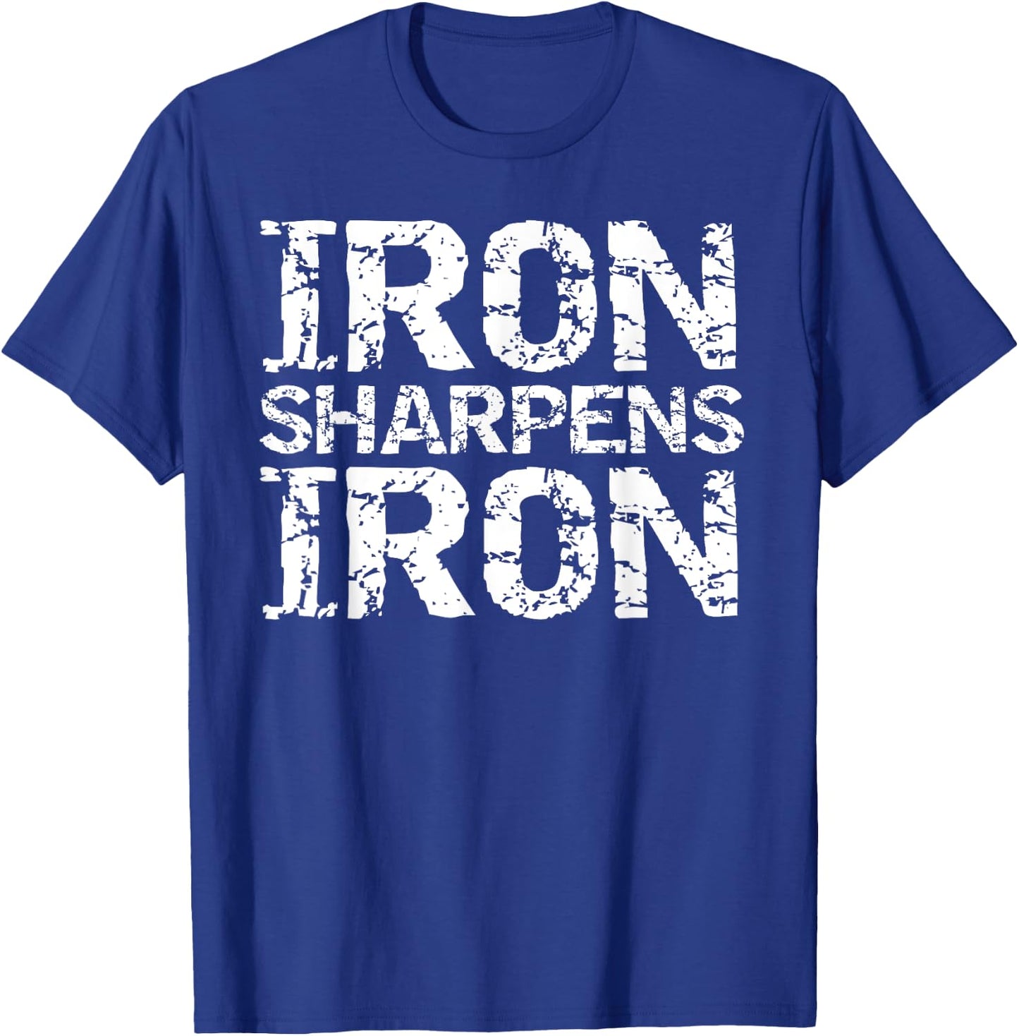 Christian Workout Discipleship Distressed Iron Sharpens Iron T-Shirt - T-Shirt | Royal