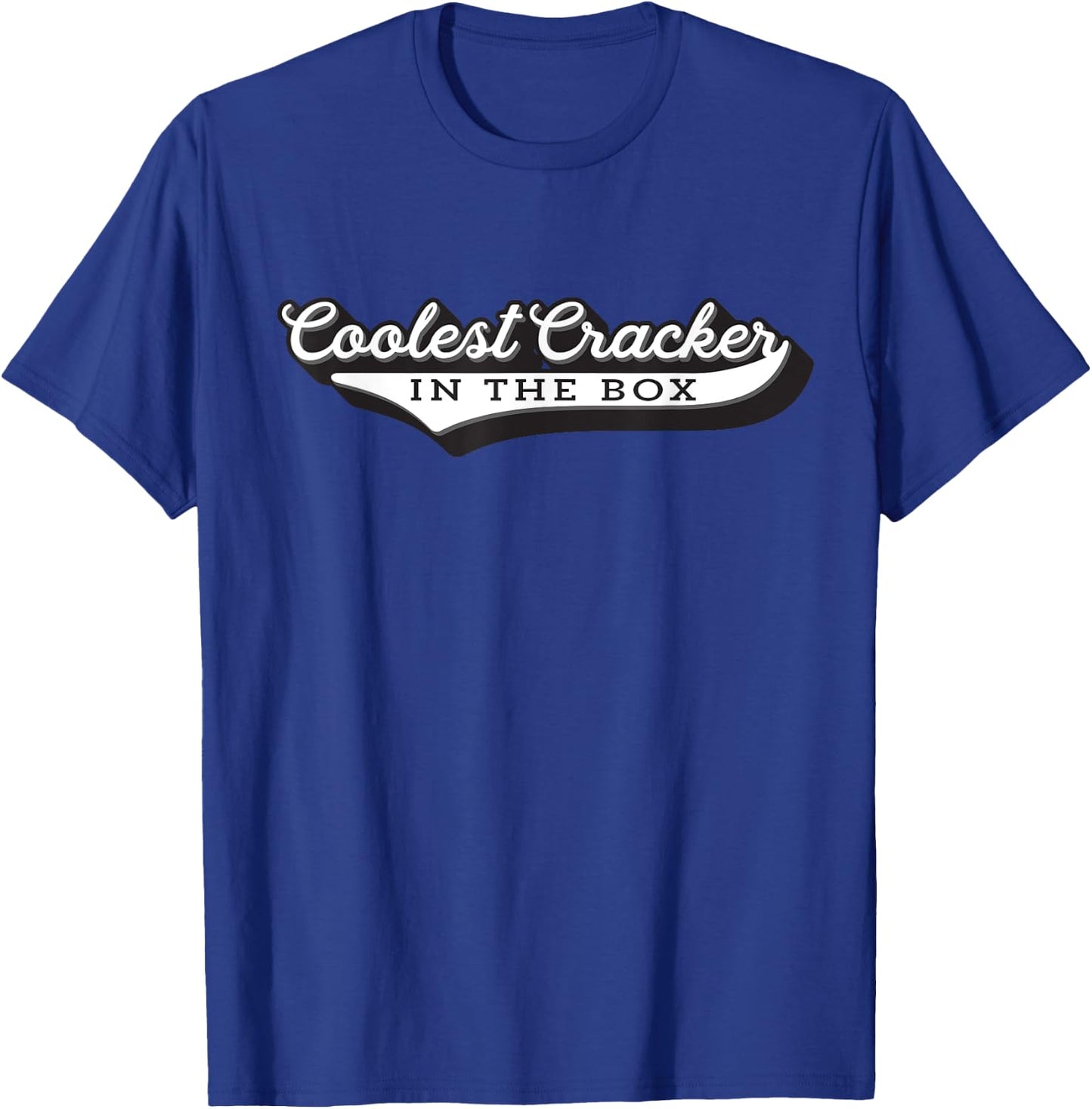 Coolest Cracker In The Box Funny Meme T-Shirt - T-Shirt | Royal