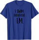 Individual Medley Swimming for Swimmers I.M. T-Shirt - T-Shirt | Royal