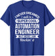 Automation Engineer Gifts Funny T-Shirt - T-Shirt | Royal