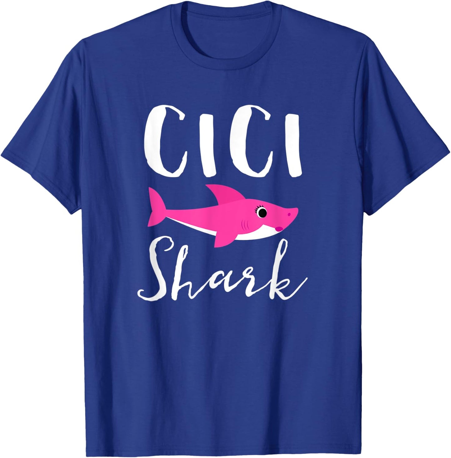 Cici Shark Grandma Grandmother Pink Shark Graphic T-Shirt - T-Shirt | Royal