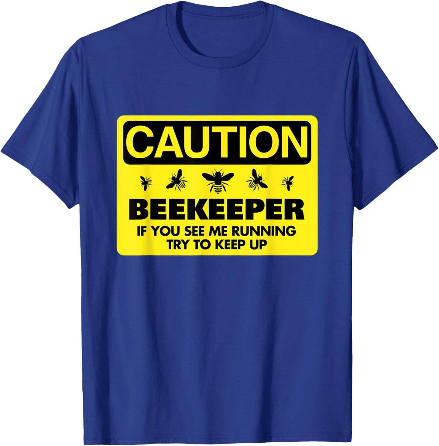 Beekeeper Beekeeping Shirt If You See Me Running T-Shirt - T-Shirt | Royal