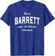 It's a Barrett Thing You Wouldn't Understand Barrett Name T-Shirt - T-Shirt | Royal