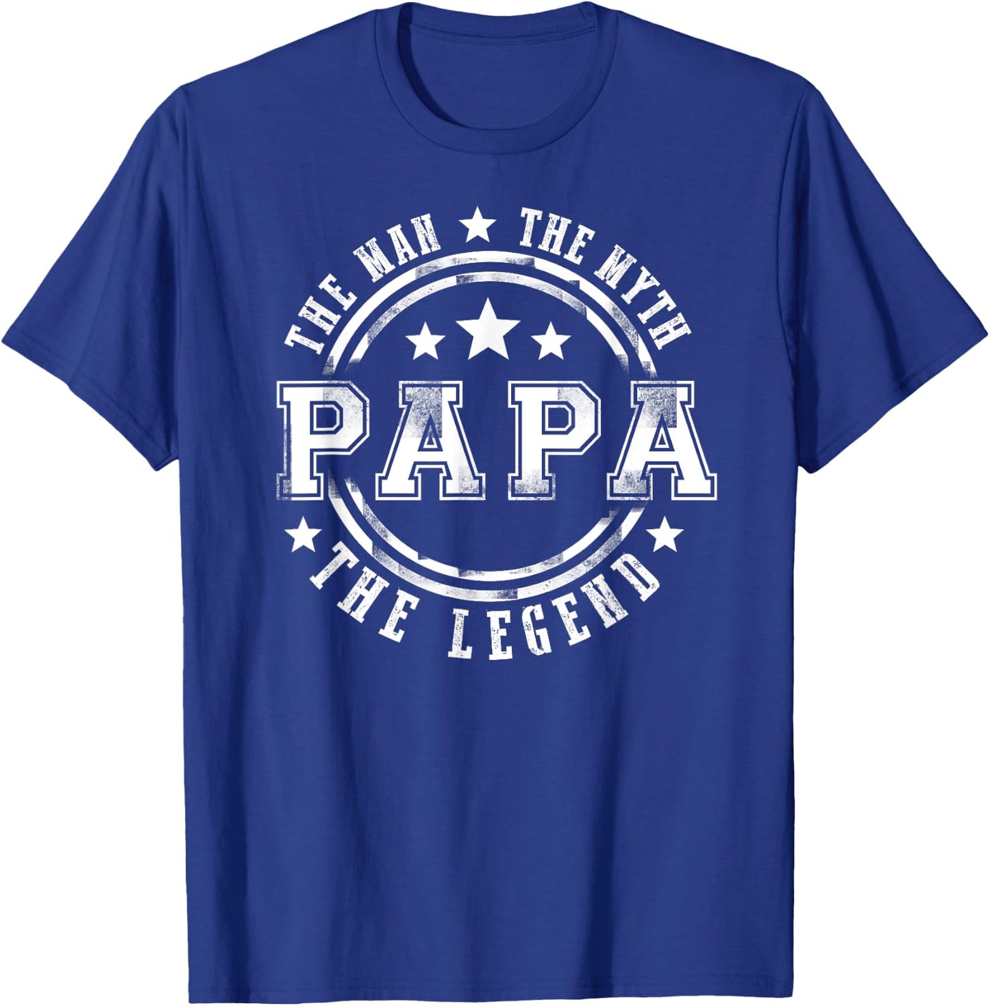 Great The Man The Myth The Legend Papa Father's Day Gift T-Shirt - T-Shirt | Royal