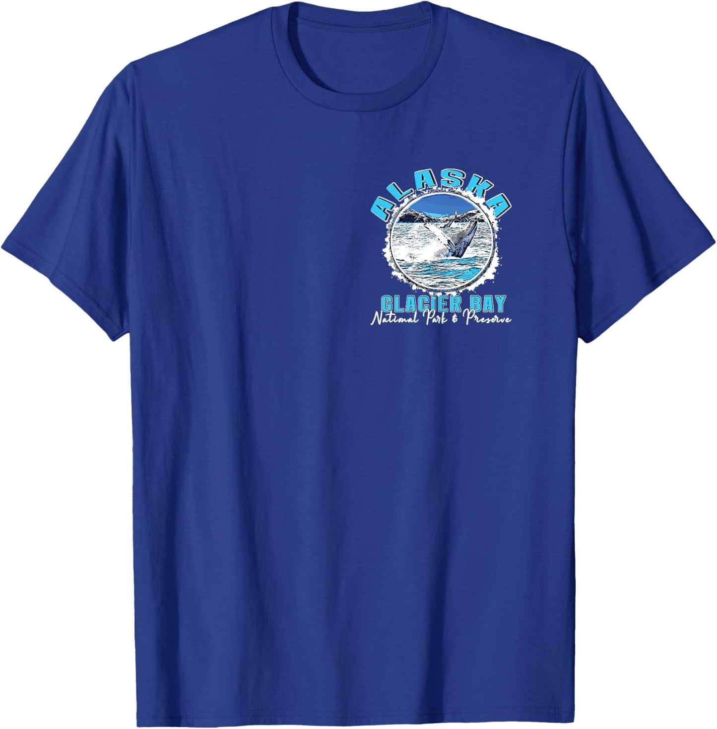Glacier Bay National Park Preserve Alaska 2 sided Souvenir T-Shirt - T-Shirt | Royal