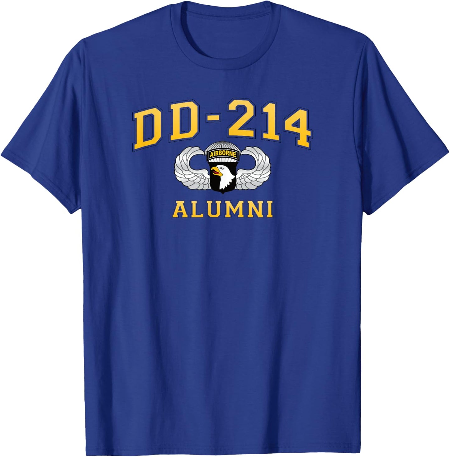 DD-214 US Army 101st AIRBORNE Division Alumni T-Shirt - T-Shirt | Royal