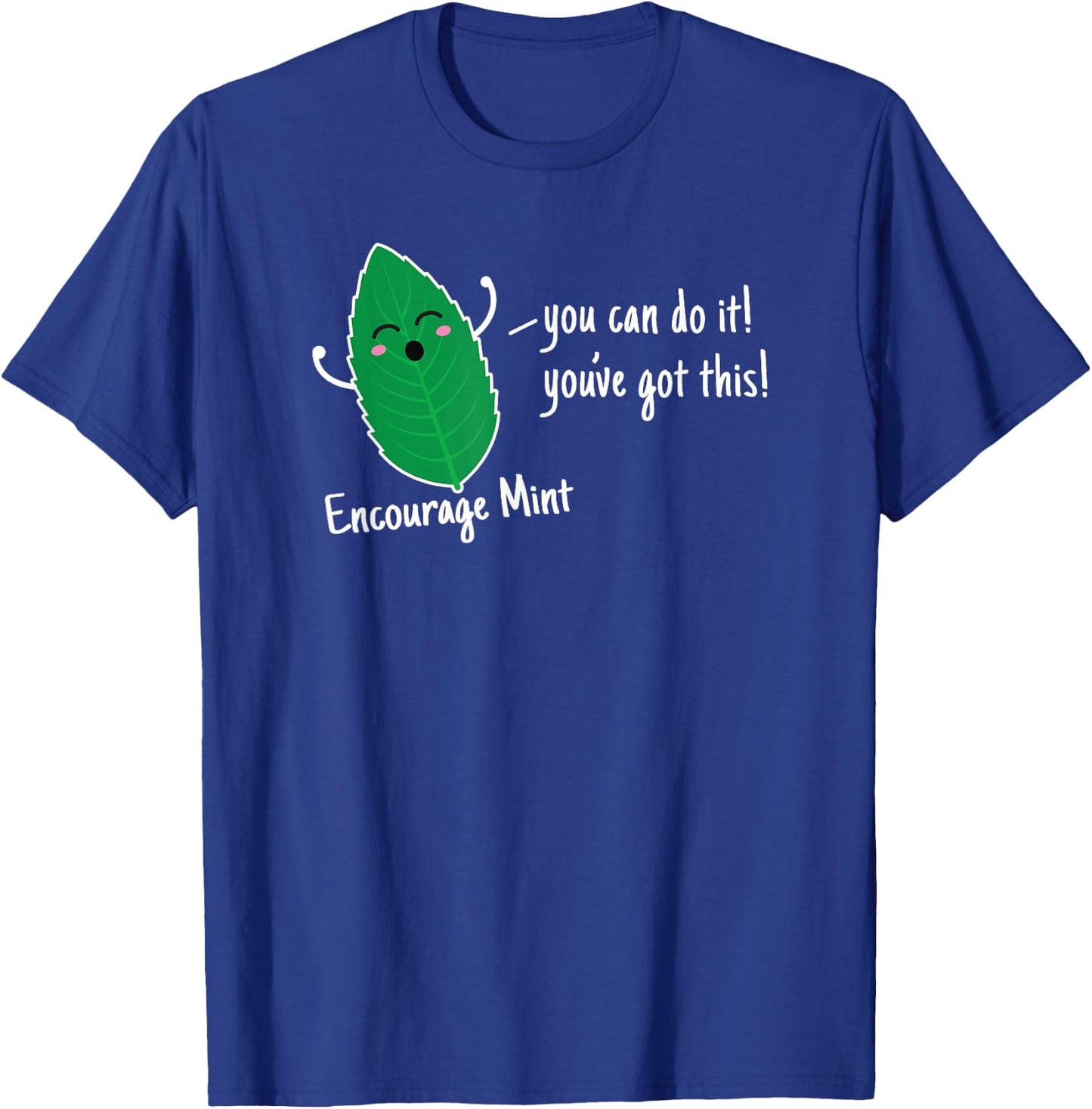 Encourage Mint Funny Cooking T Shirt T-Shirt - T-Shirt | Royal