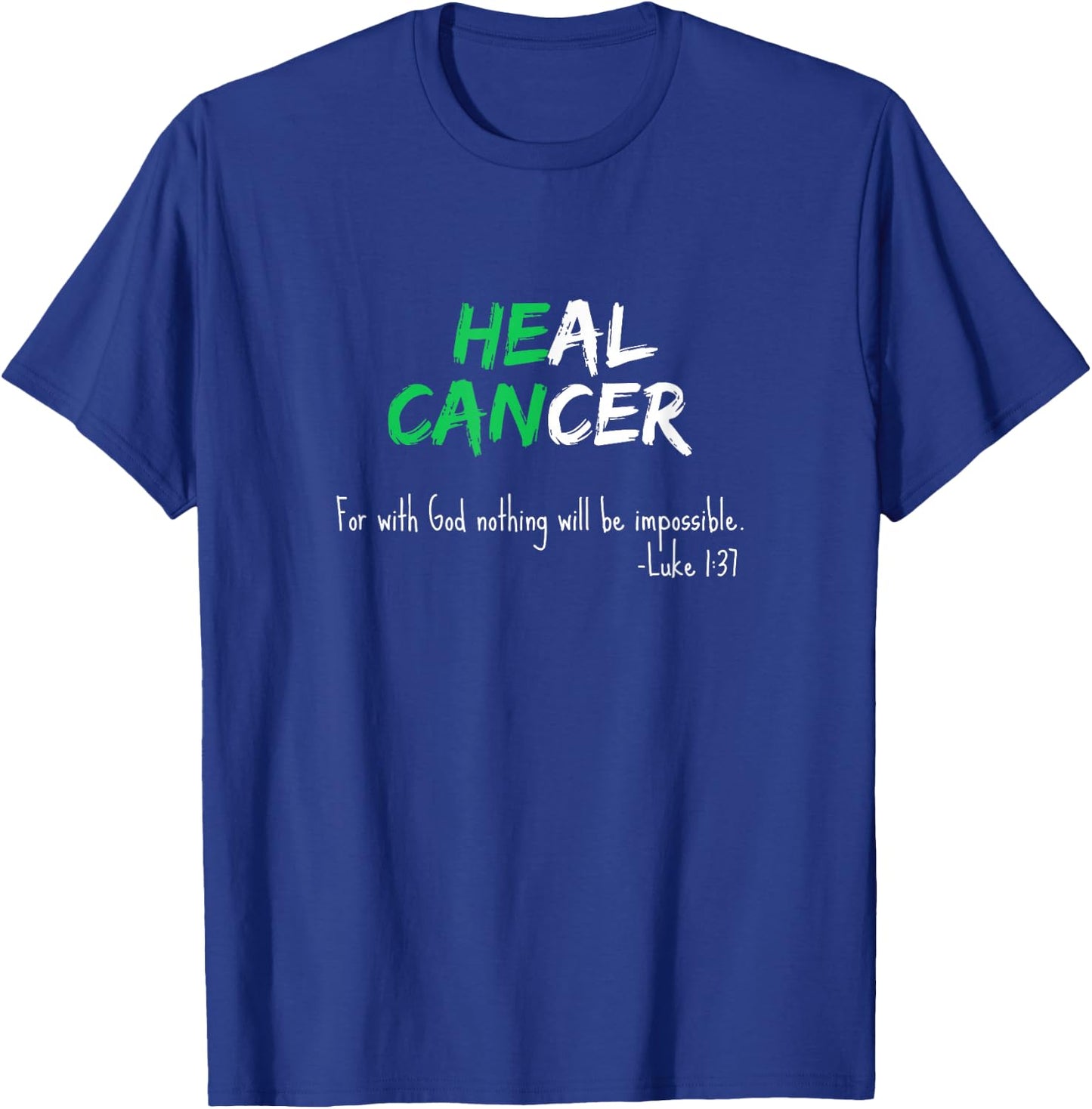 Liver Cancer Awareness Green / Bible Verse Heal Christian T-Shirt - T-Shirt | Royal