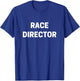 Race Director T-Shirt - T-Shirt | Royal