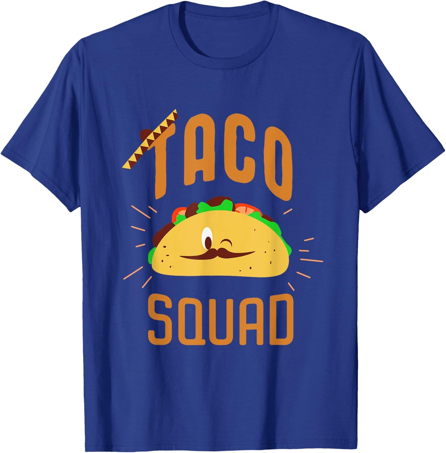 Taco Squad - Funny Taco T Shirt T-Shirt - T-Shirt | Royal