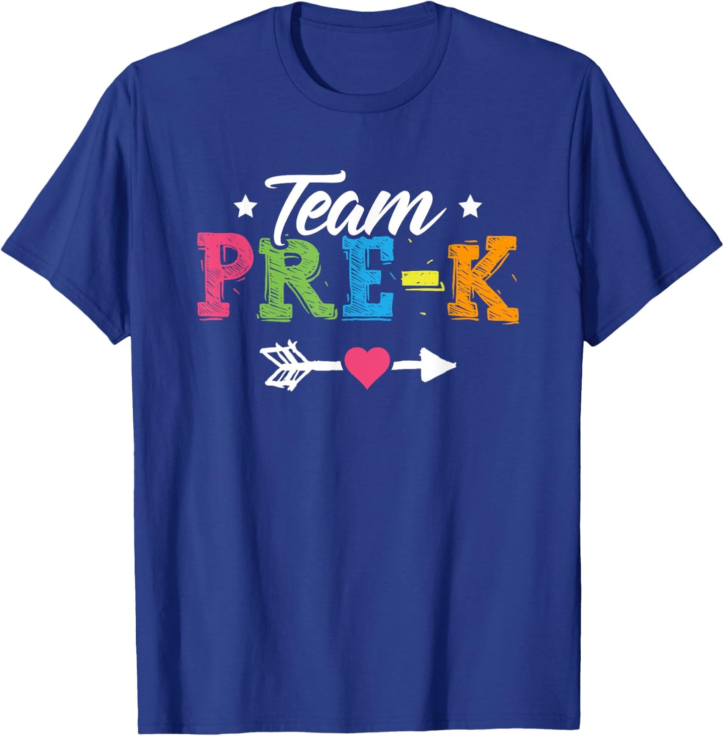 Team Pre-K Shirt PreSchool Teacher Student Back To School Women Girls Kids T-Shirt - T-Shirt | Royal