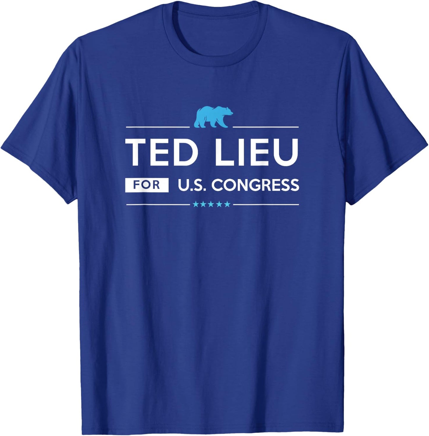 Ted Lieu 2026 for Congress from California CA-36 election T-Shirt - T-Shirt | Royal
