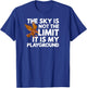 The Sky Is Not The Limit It Is My Playground - Falconry Hawk T-Shirt - T-Shirt | Royal