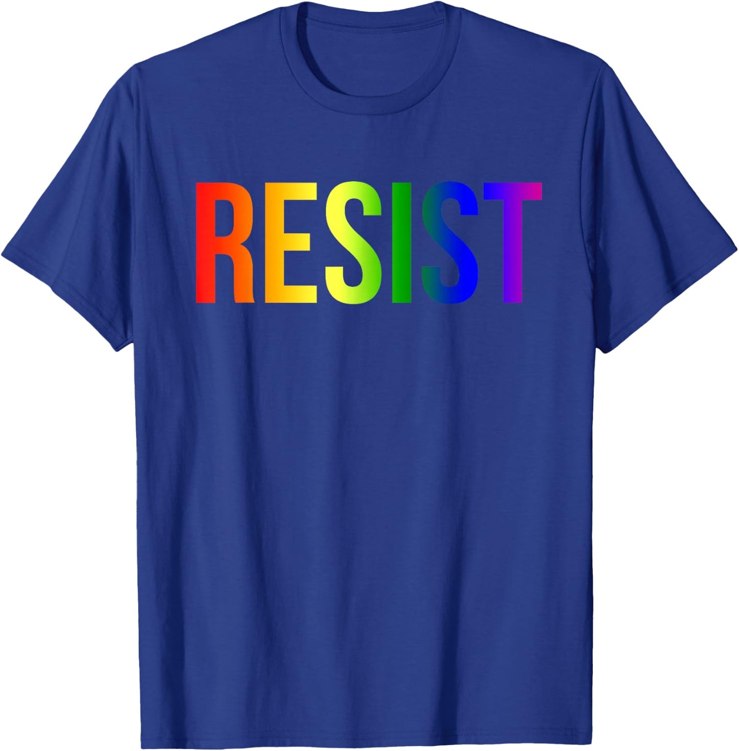 Resist Rainbow Flag Nationa Pride March Shirt T-Shirt - T-Shirt | Royal