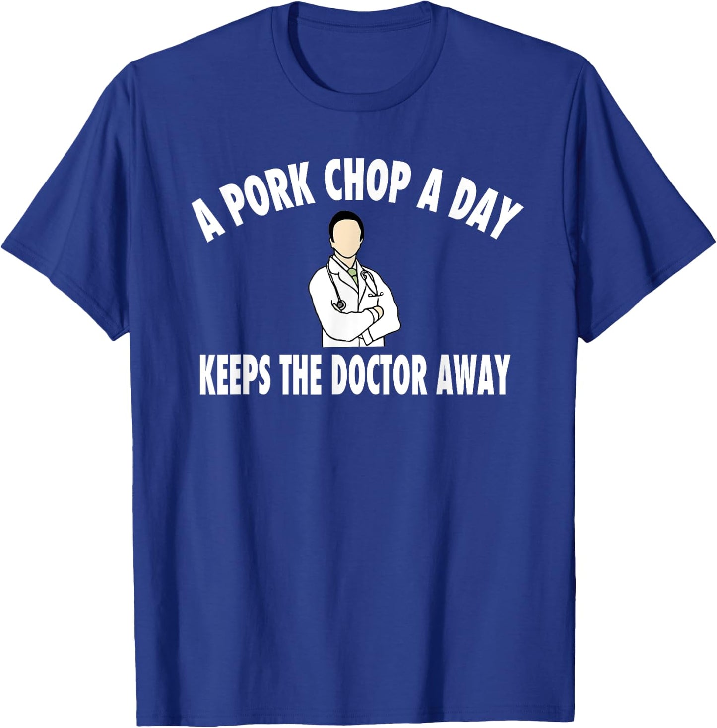 Funny Pork Chop Gift Shirt T-Shirt - T-Shirt | Royal