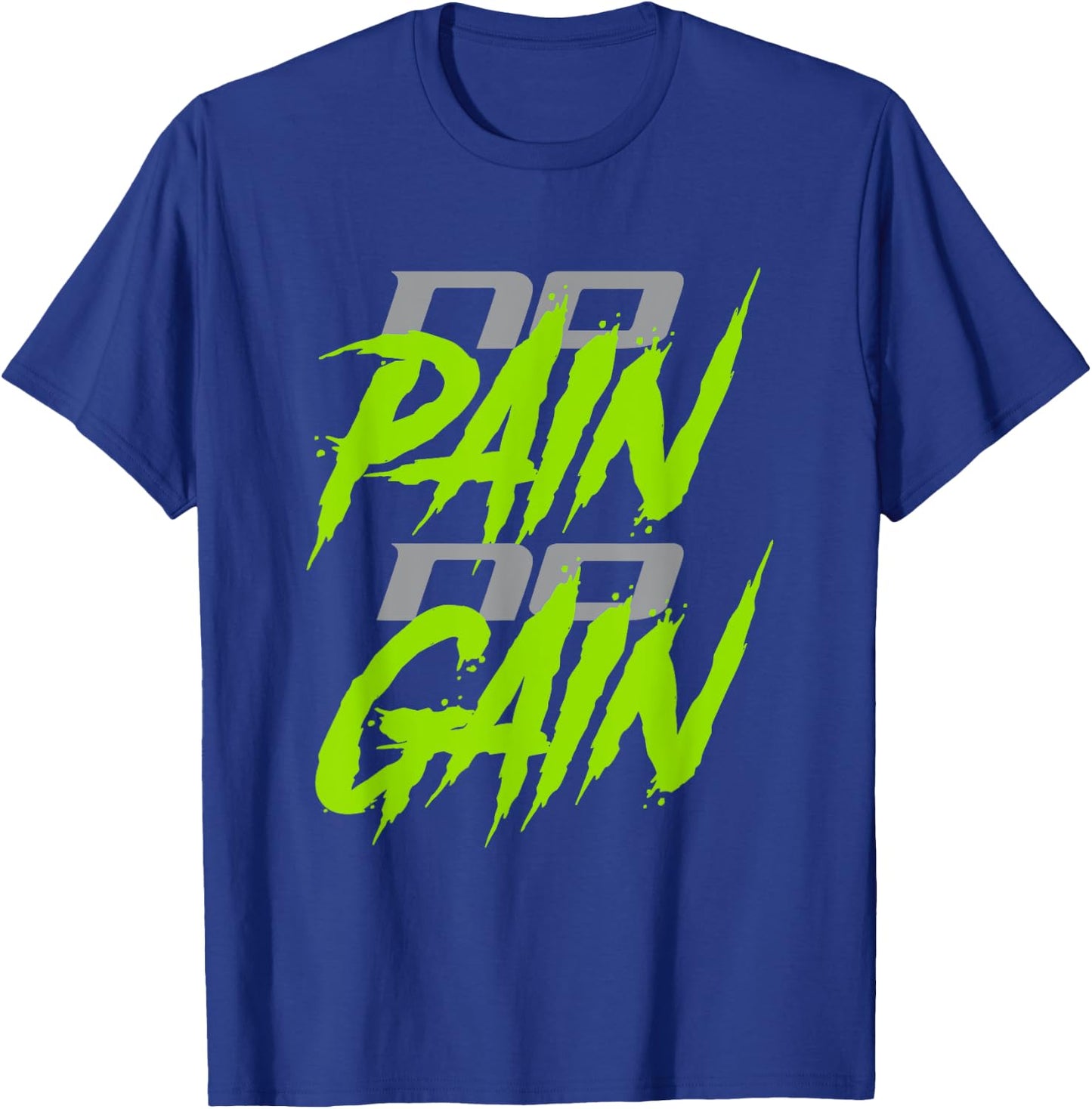 No Pain No Gain | Gym/Workout T-Shirt - T-Shirt | Royal