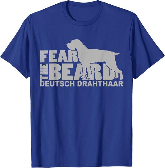 Fear the Beard - Deutsch Drahthaar Hunting Dog T-Shirt - T-Shirt | Royal